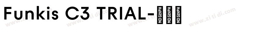Funkis C3 TRIAL字体转换